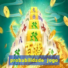 probabilidade jogo de futebol